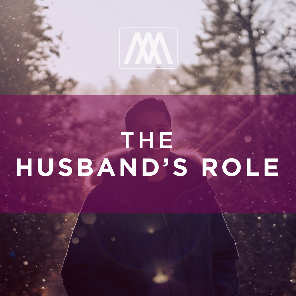 cover of episode The Husband’s Role | Ep. 53