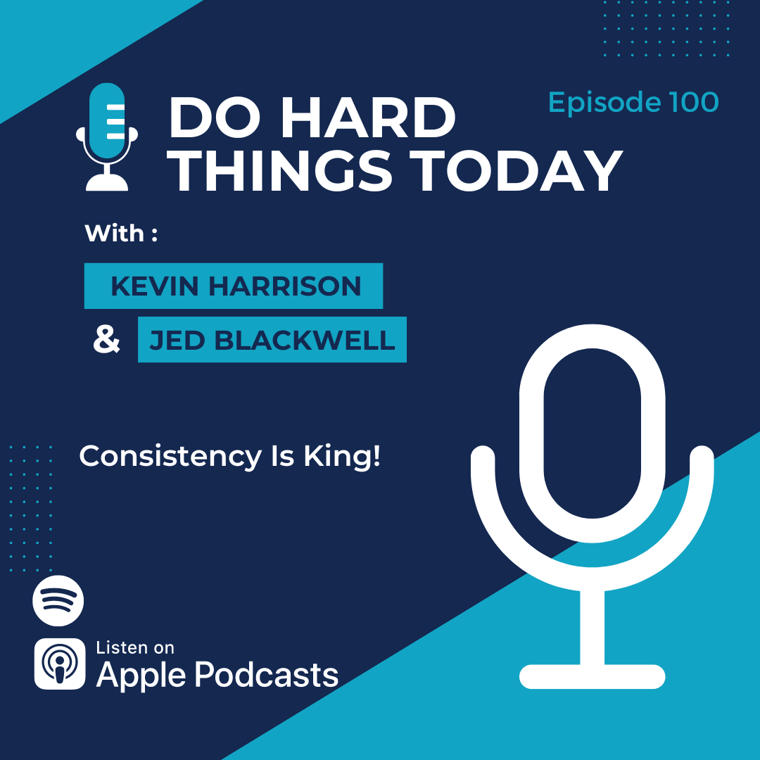 Do Hard Things Today