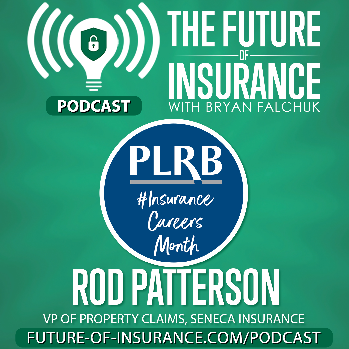 The Future of Insurance – Rod Patterson, VP of Property Claims, Seneca Insurance