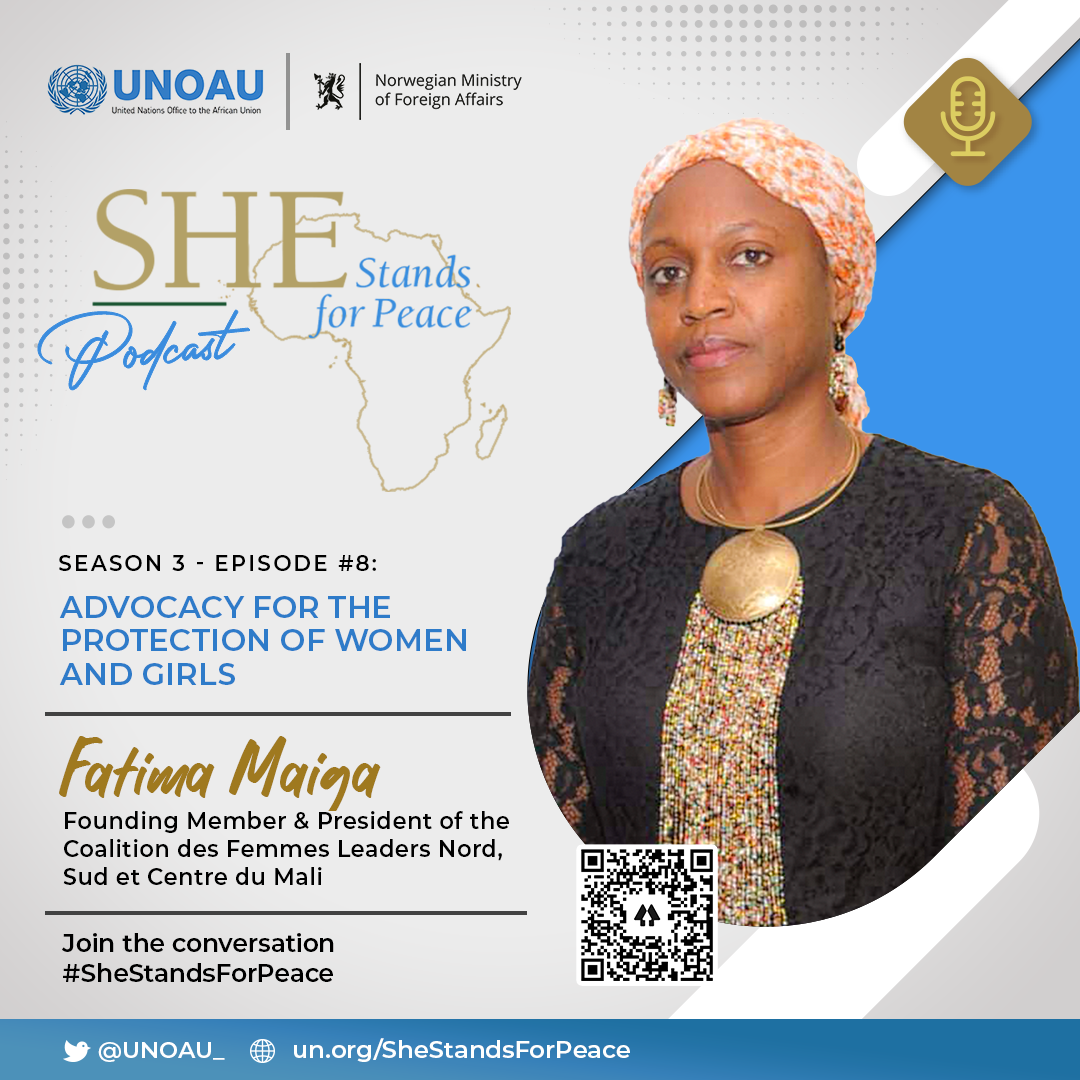 Episode Thirty: Advocacy for the protection of women and girls with Fatima Maiga