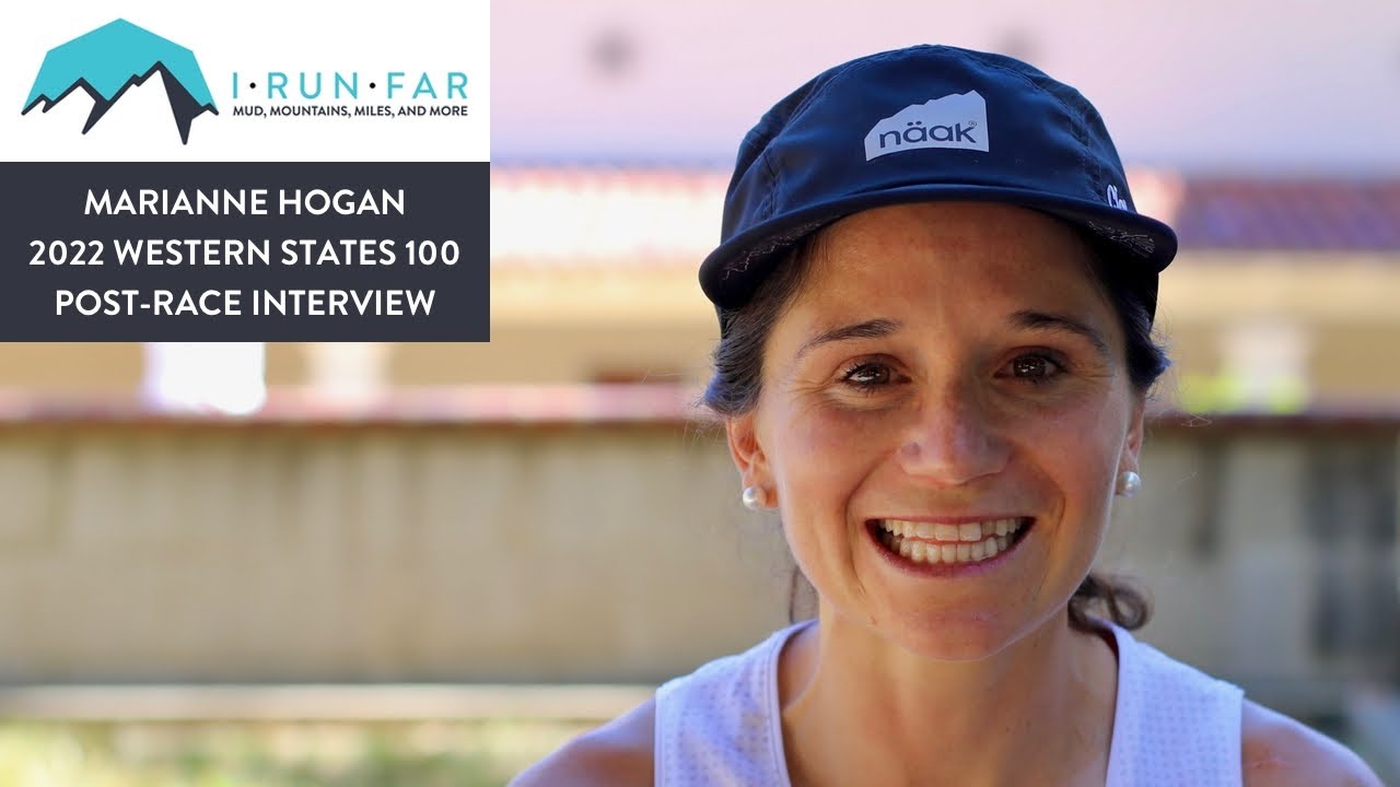 Marianne Hogan Post-2022 Western States 100 Interview