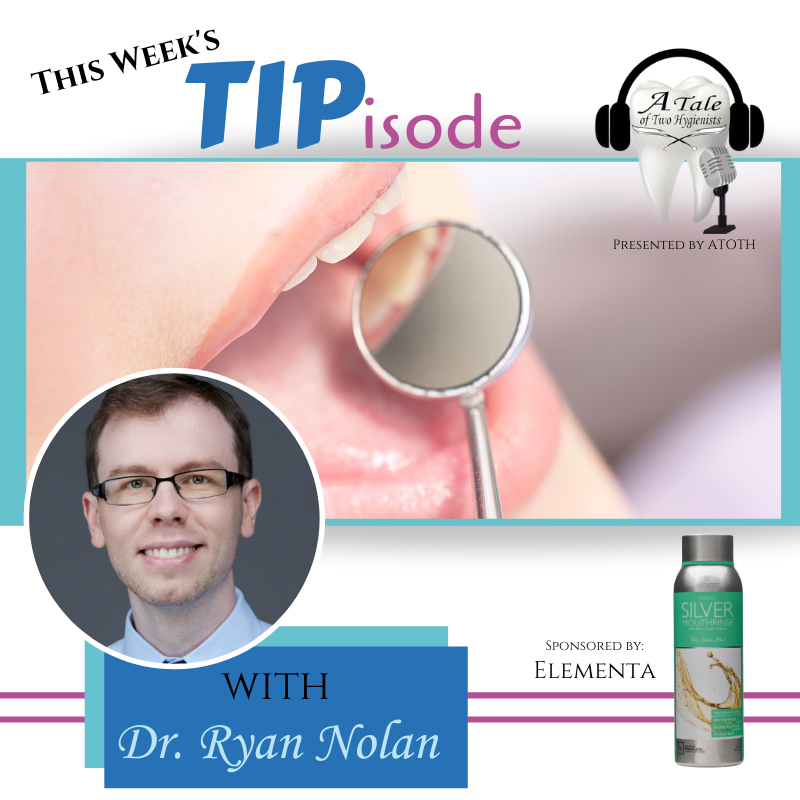 A Tale of Two Hygienists Podcast