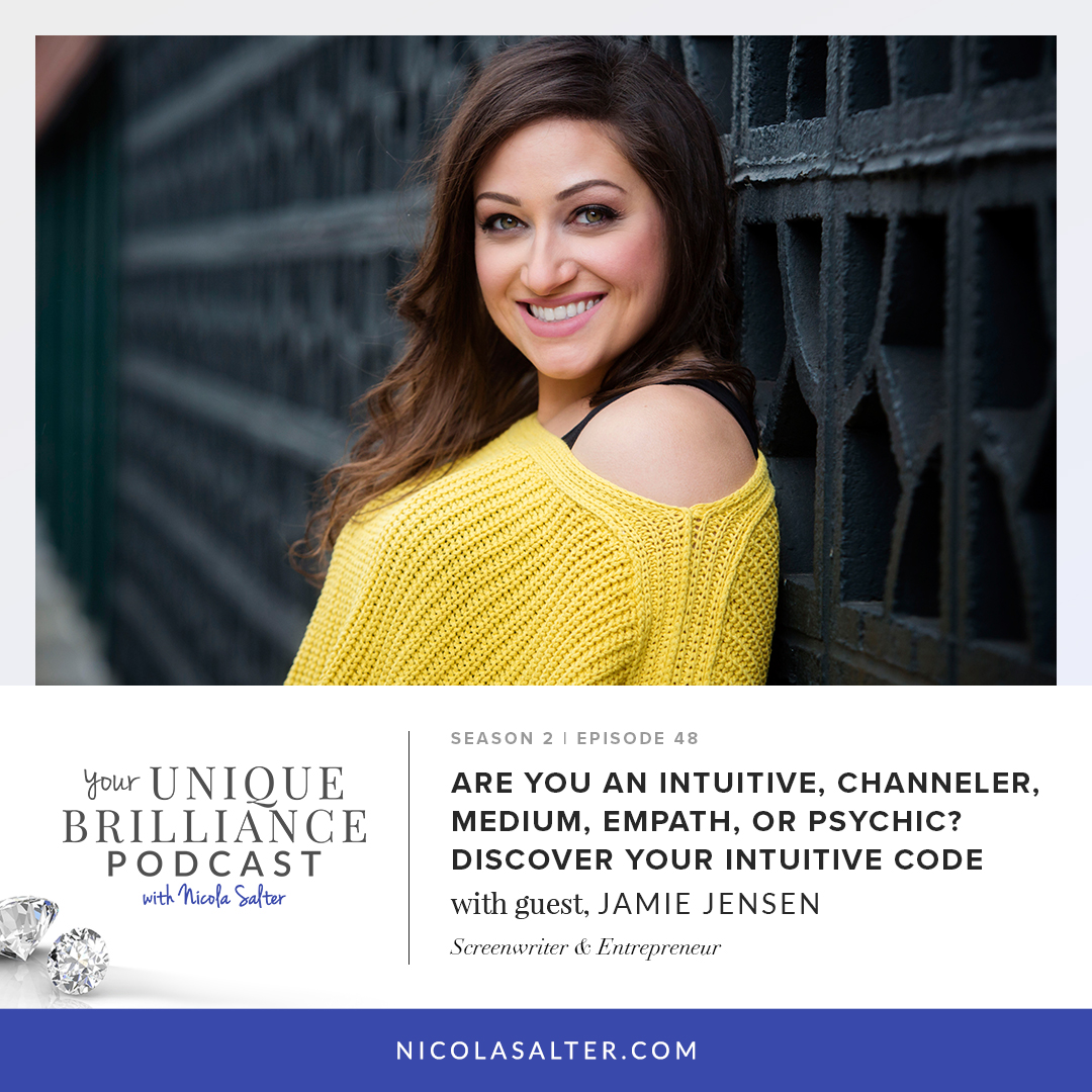 Jamie Jensen | Are You An Intuitive, Channeler, Medium, Empath, Or Psychic?