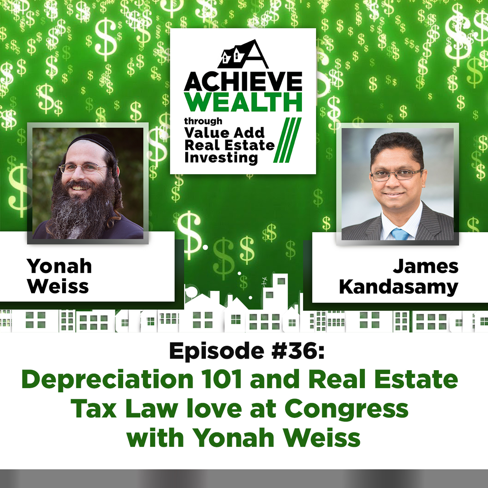 Achieve Wealth Through Value Add Real Estate Investing Podcast