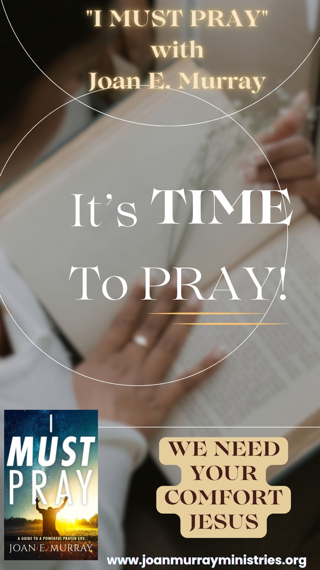 WE NEED YOUR COMFORT JESUS