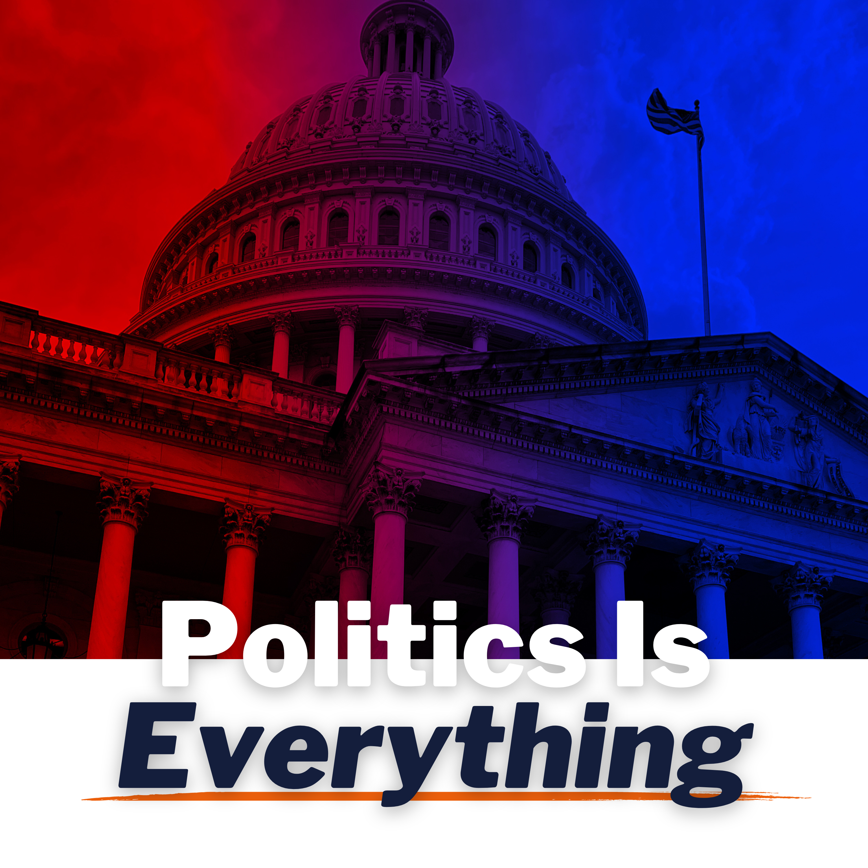 Politics Is Everything