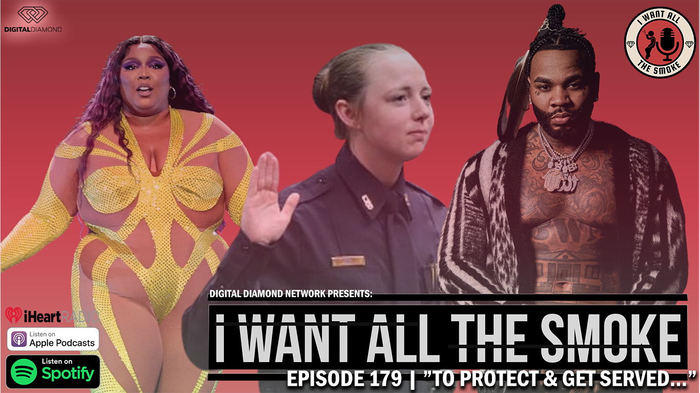 Episode 179 | “To Protect & Get Served…”
