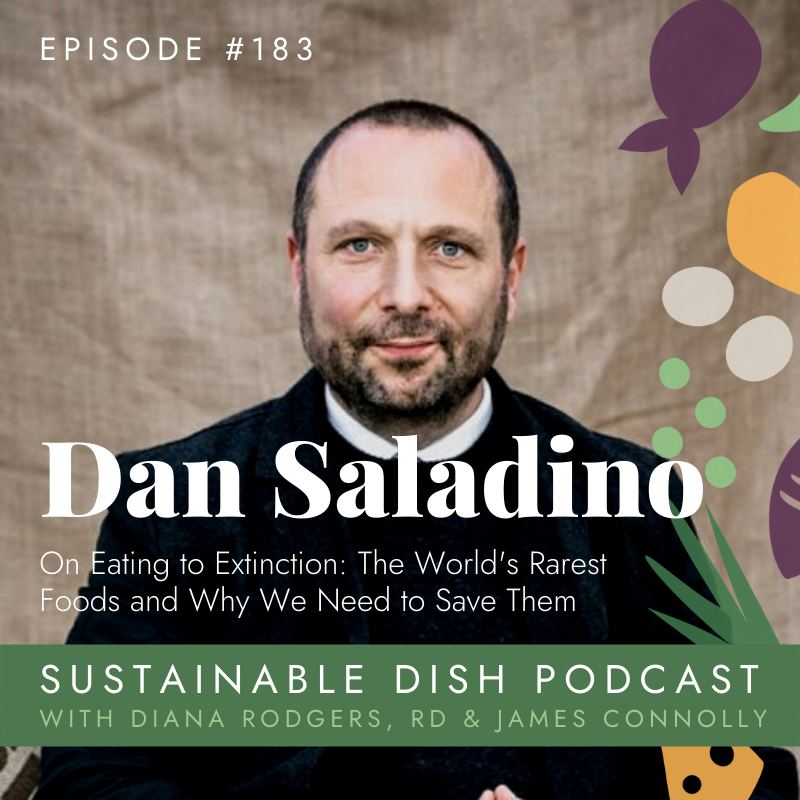 cover of episode Dan Saladino on Eating to Extinction: The World's Rarest Foods and Why We Need to Save Them