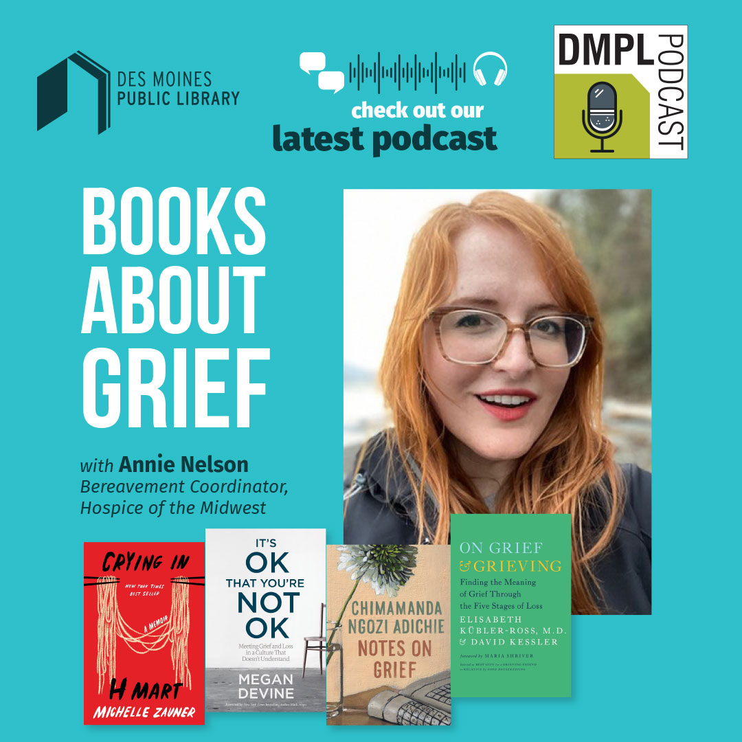 DMPL Podcast: Books About Grief