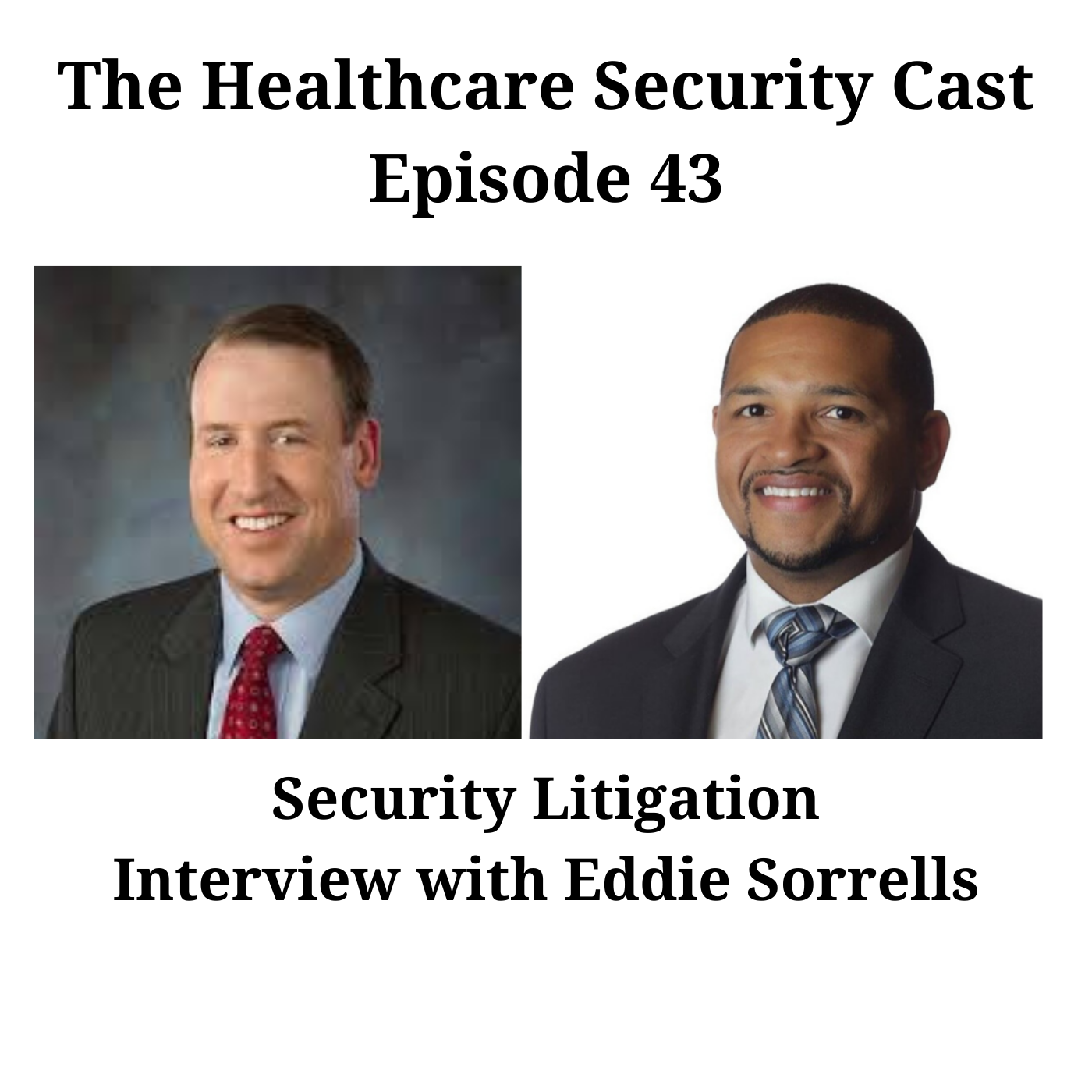 The Healthcare Security Cast