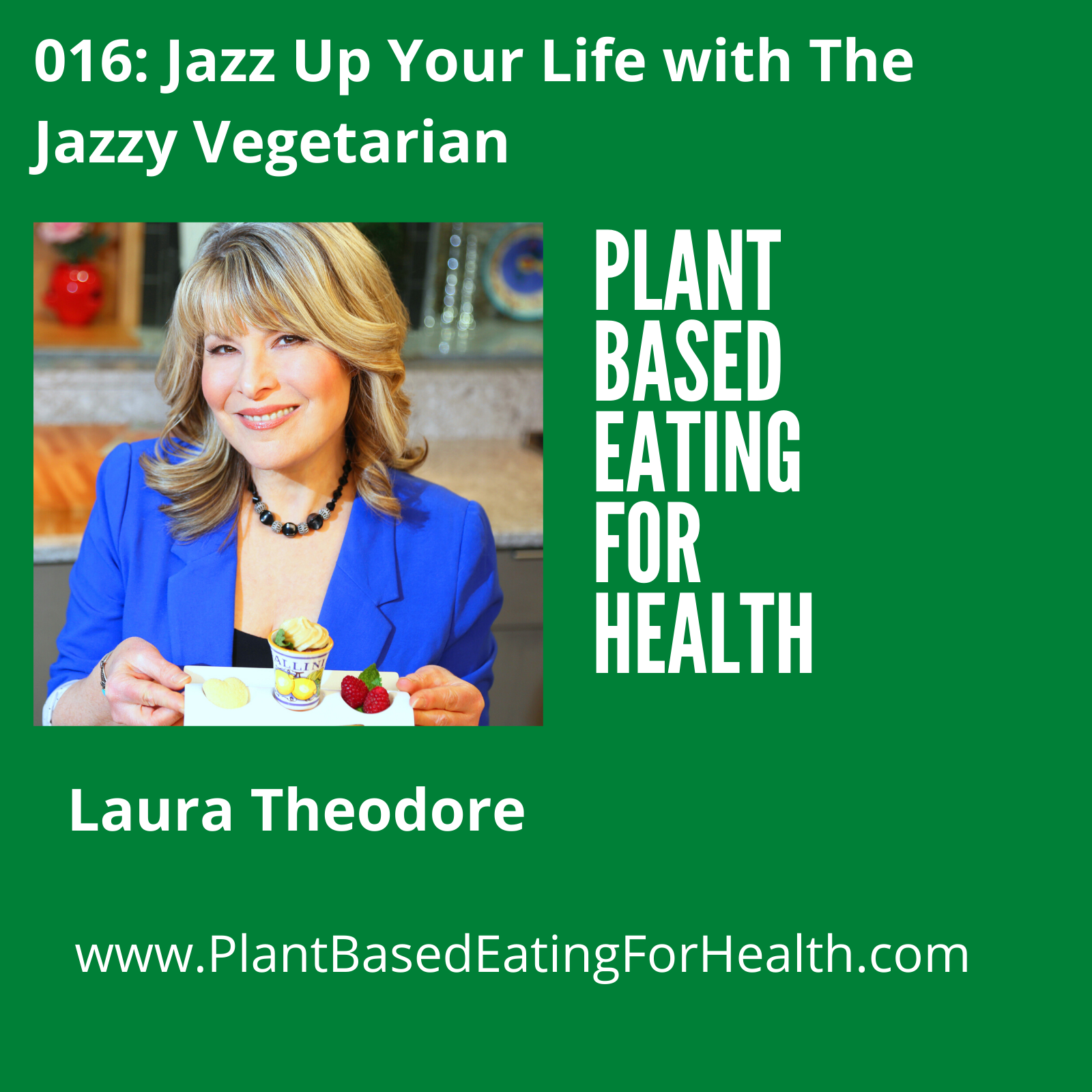 Plant Based Eating for Health