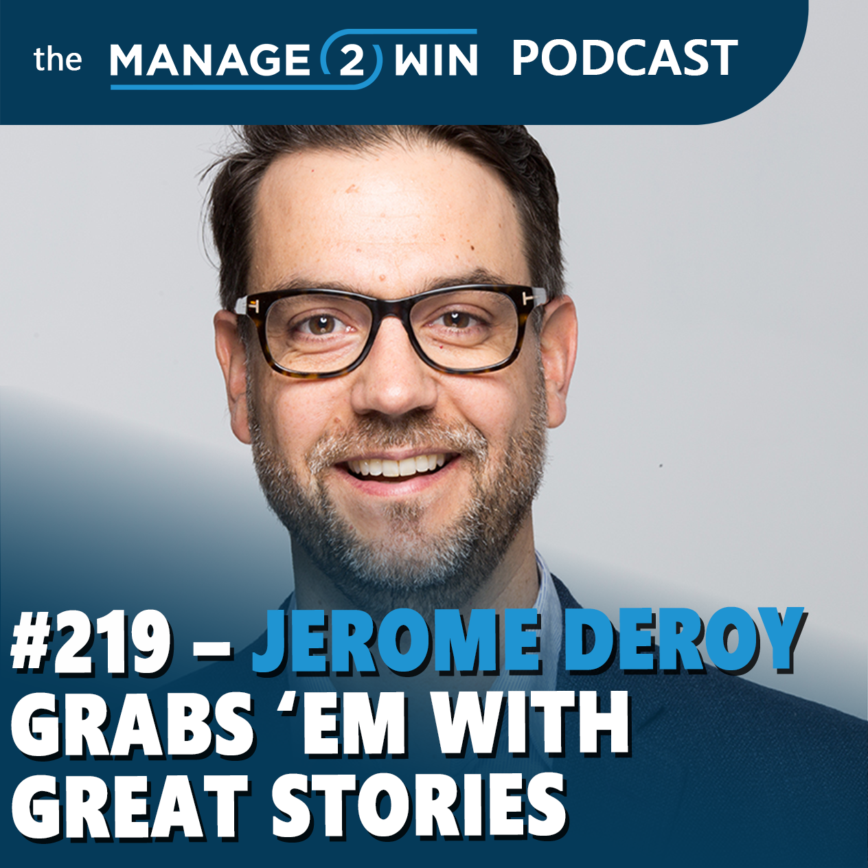 The Manage 2 Win Podcast
