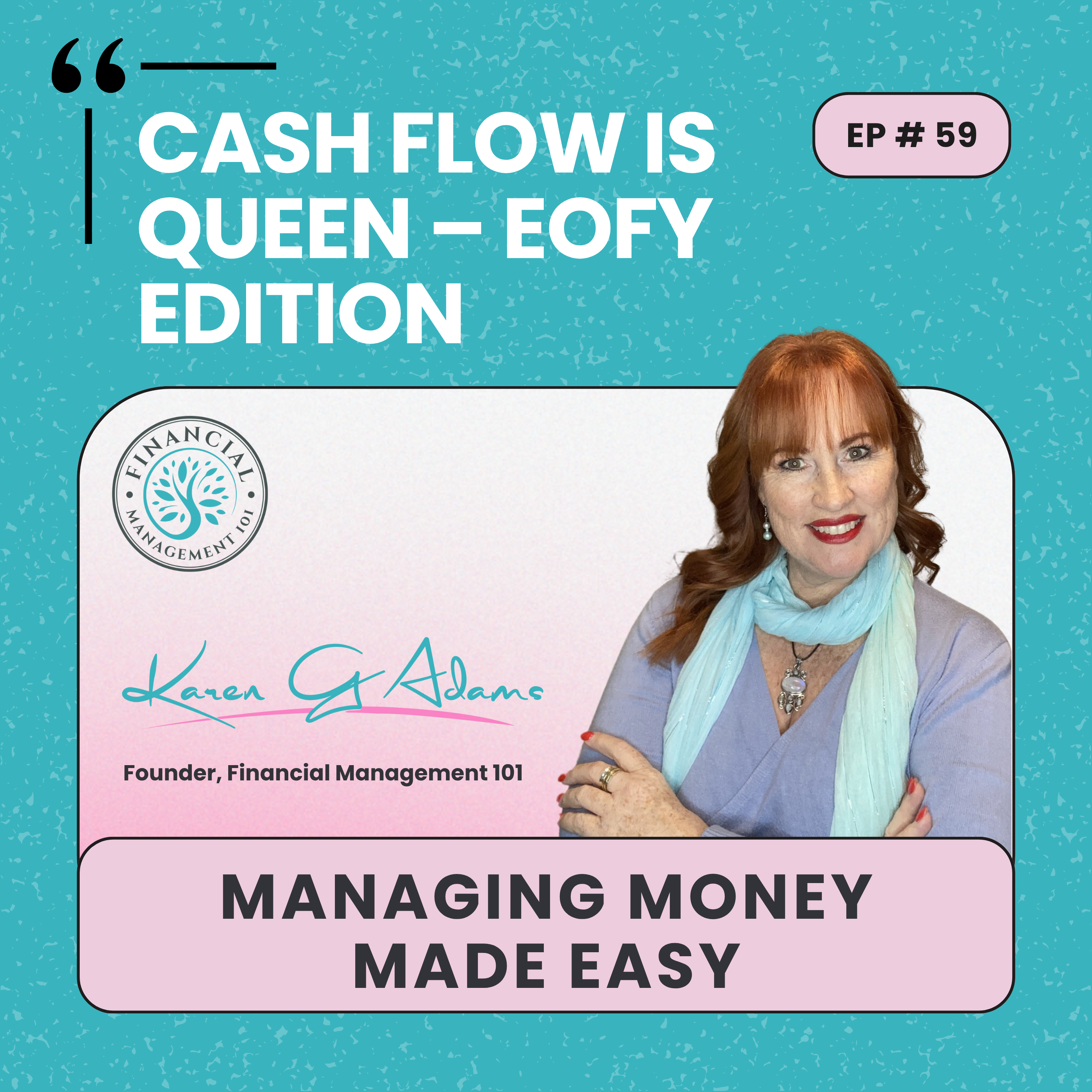 Managing Money Made Easy by Karen G Adams