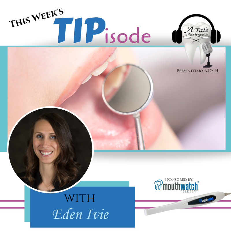 A Tale of Two Hygienists Podcast