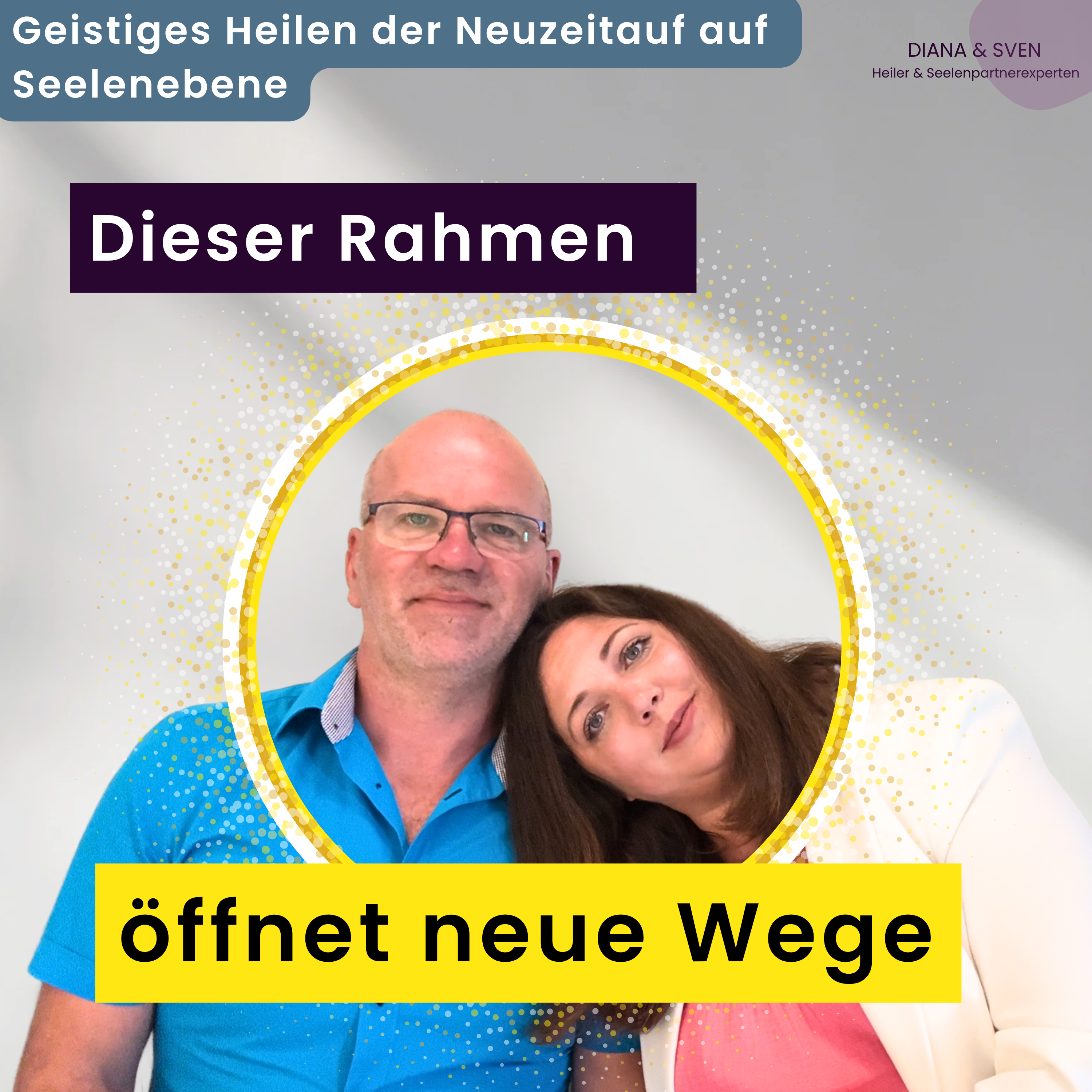 Seelenliebe mit Diana und Sven