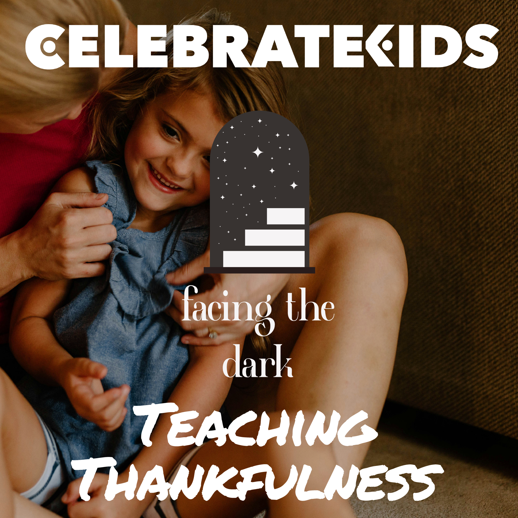 Cultivating Gratitude: Why Gratitude Matters More Than Ever