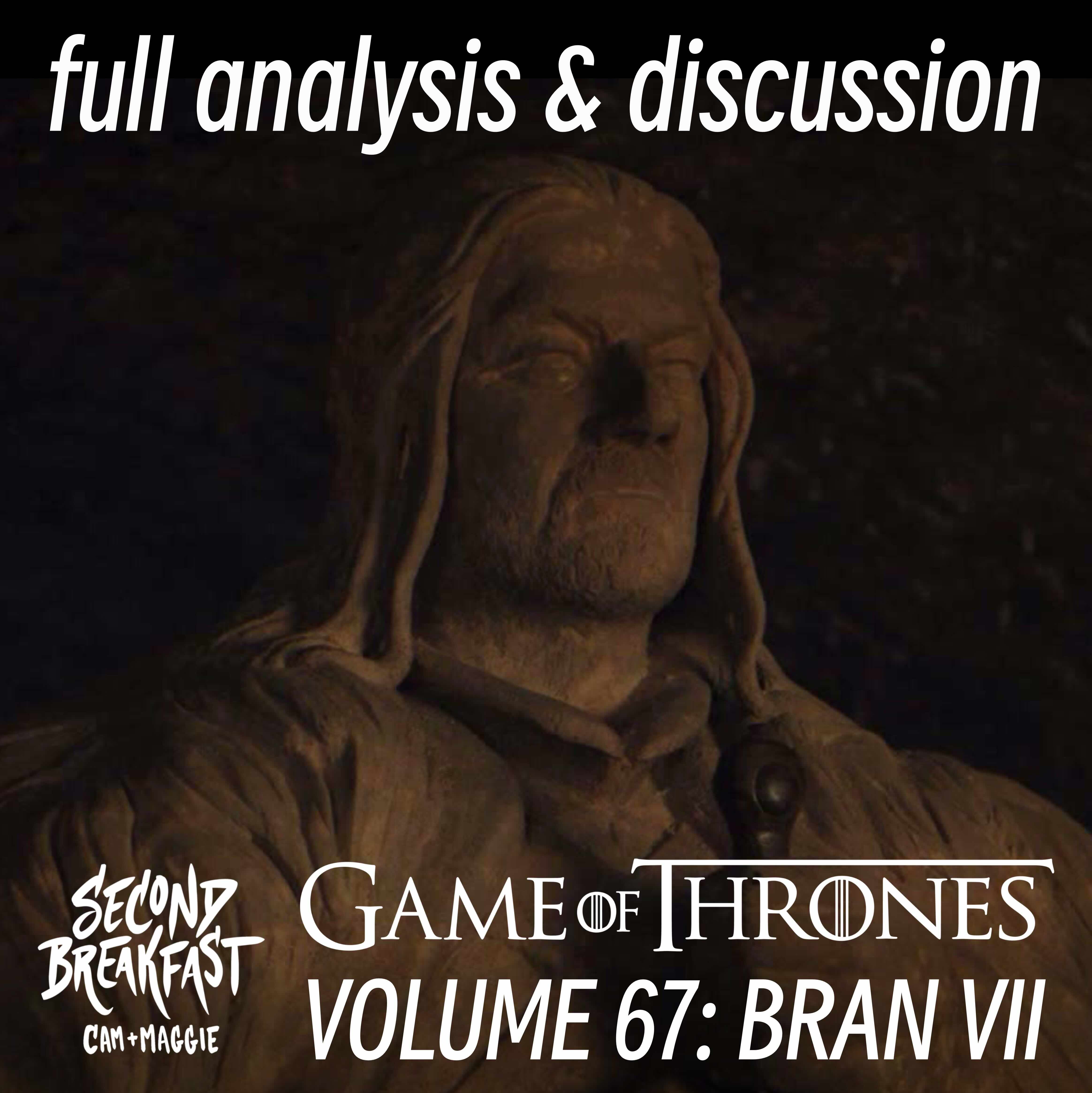 A Game of Thrones, Vol. 67 [Bran VII]