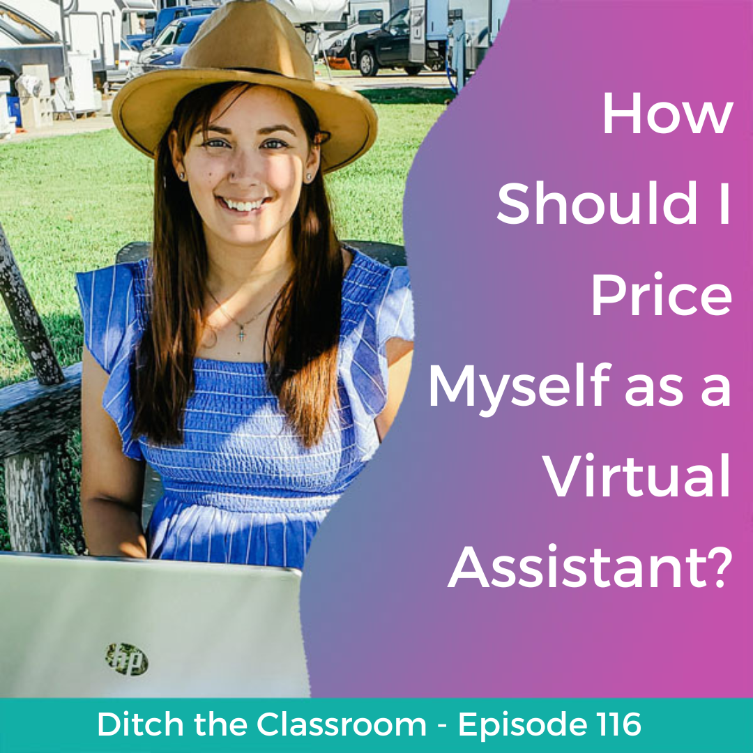 116 // How Should I Price Myself as a Virtual Assistant?