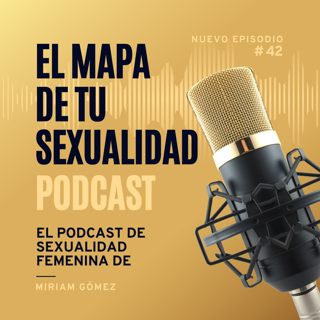 El podcast de sexualidad femenina