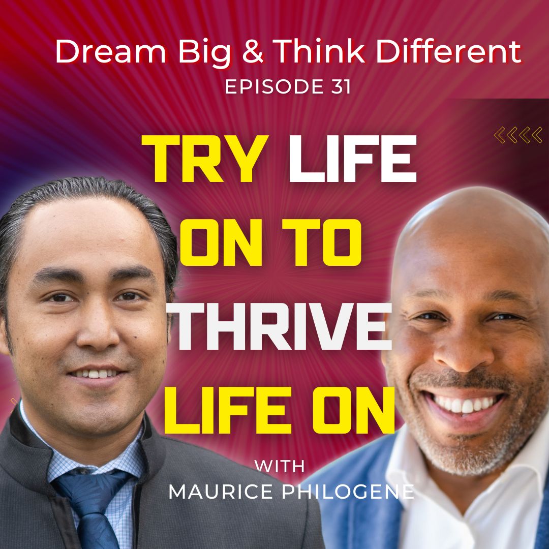 Dream Big and Think Different Podcast