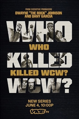 Episode 46: Who Killed WCW? (Episodes 3 and 4 with special guest Scott Lansing)