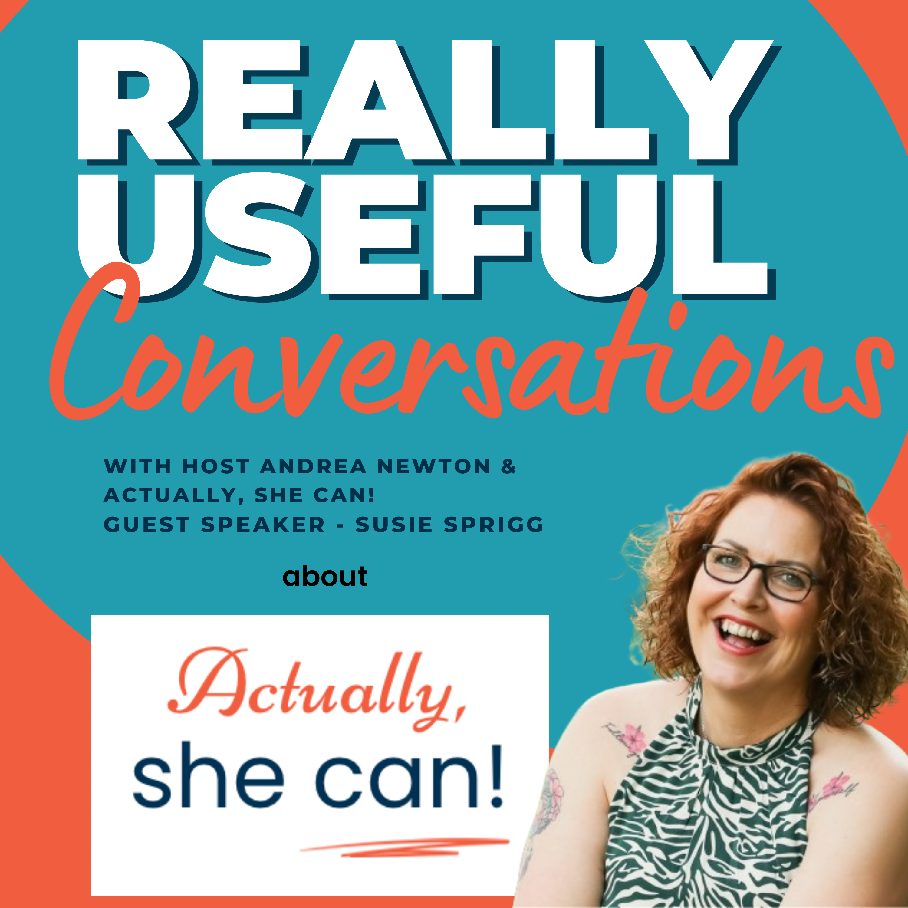 Why networking matters and how to do it - with Susie Sprigg for Actually, she can!