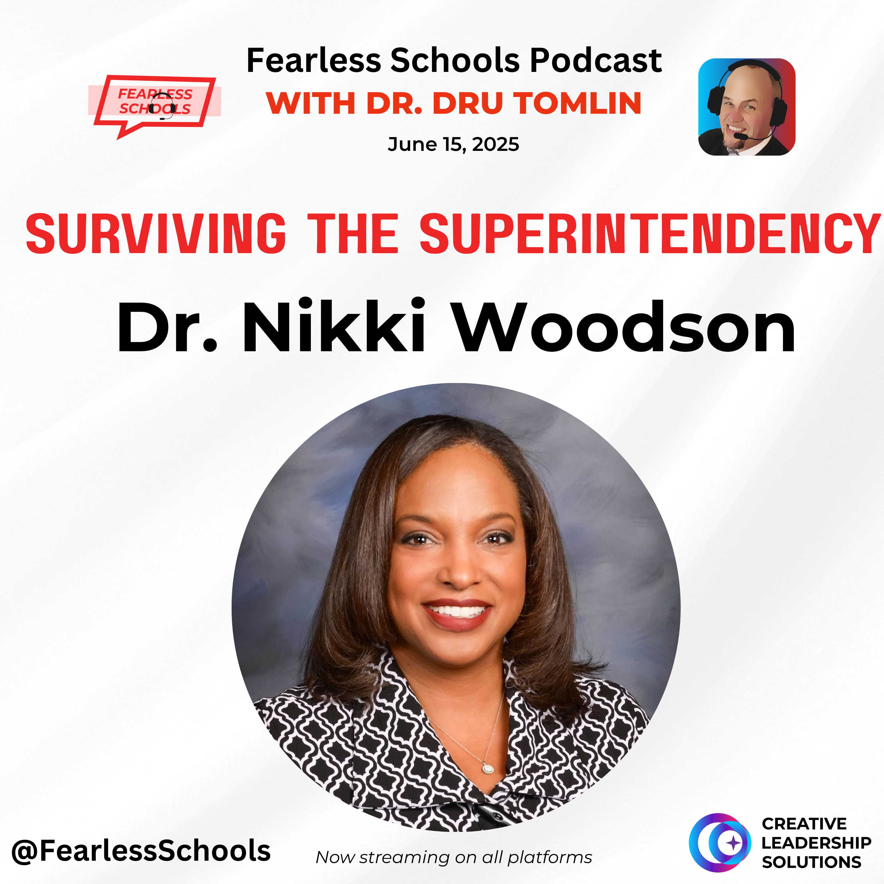 Surviving the Superintendency: Dr. Nikki Woodson