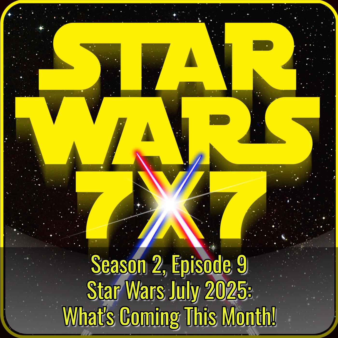 Star Wars 7x7: A Daily Bite-Sized Dose of Star Wars Joy