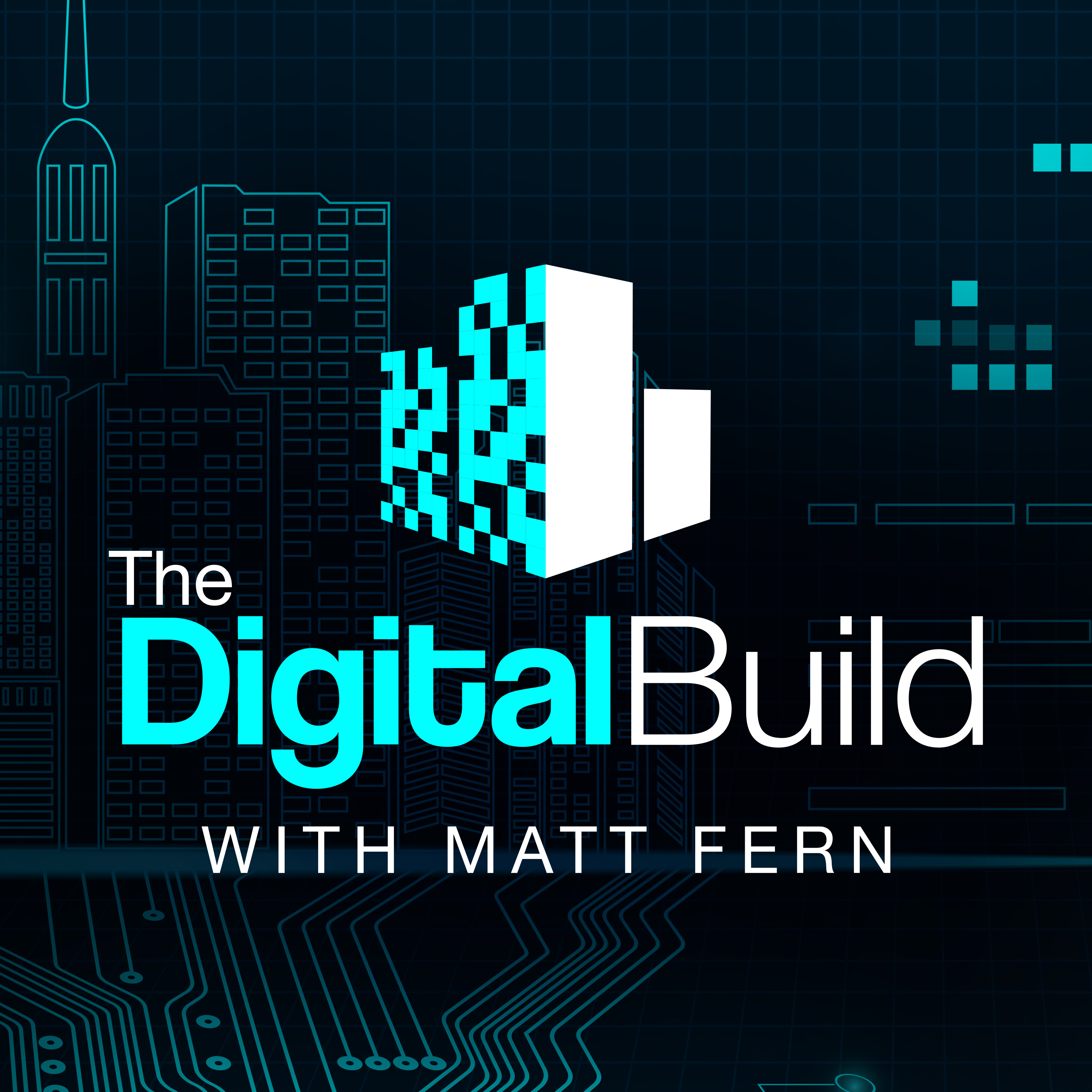 The Digital Build Podcast