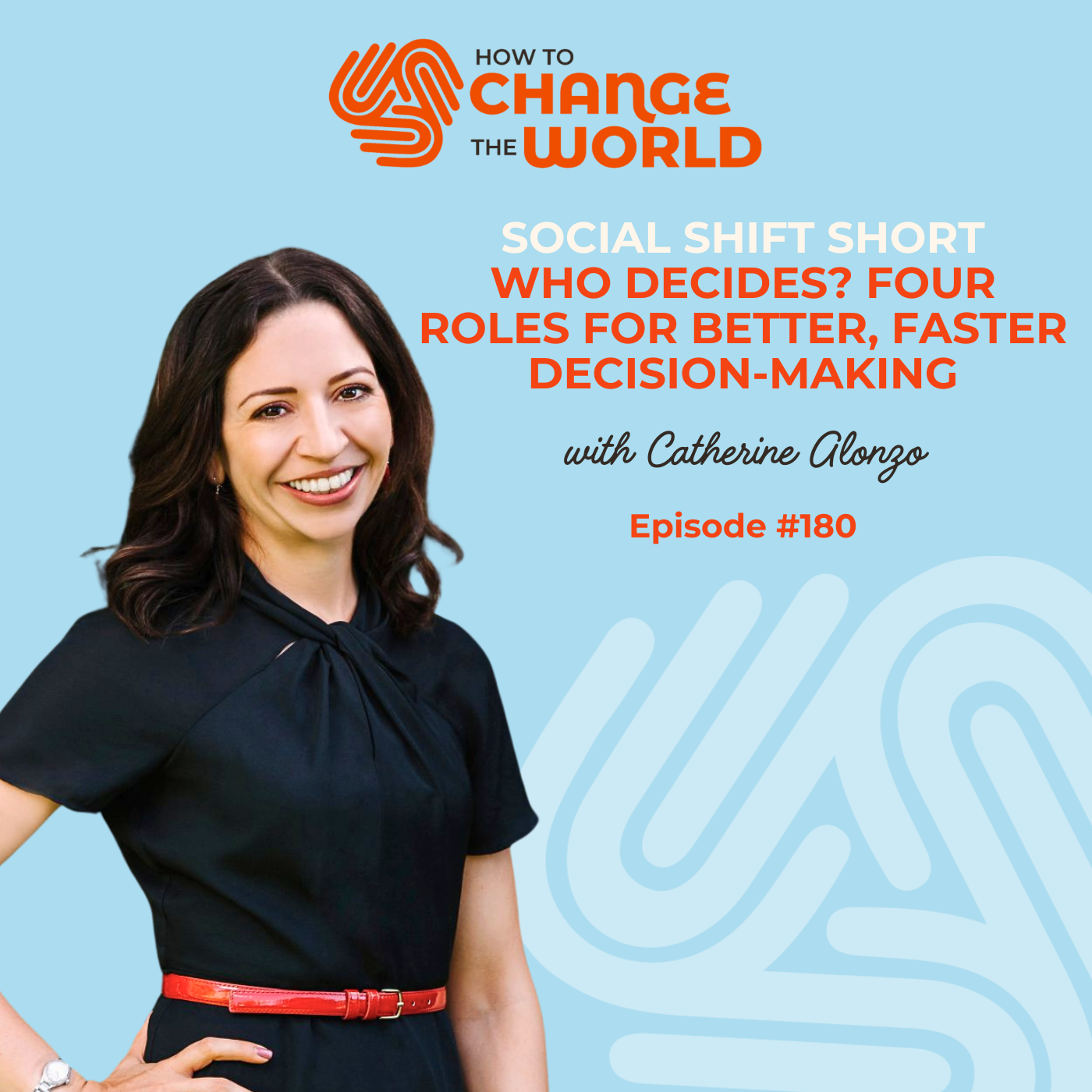 How to Change the World
