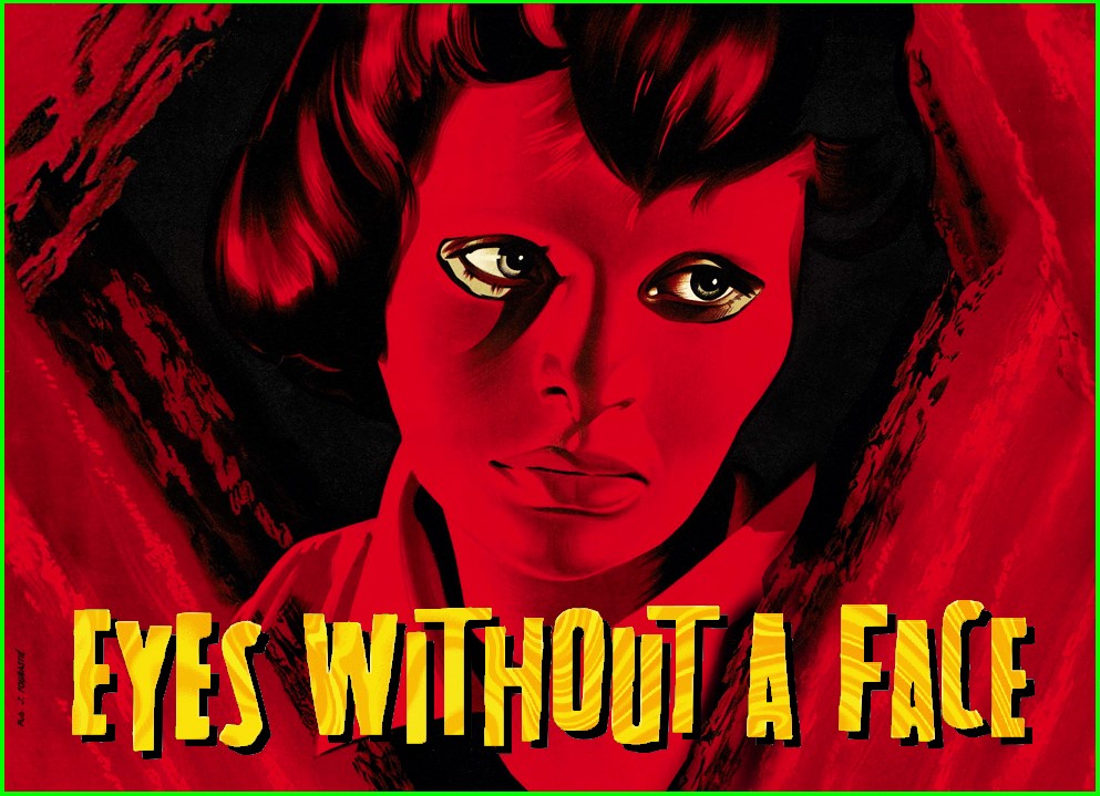Ep 129 - EYES WITHOUT A FACE (1960) – The French Horror Classic Turns 65!!