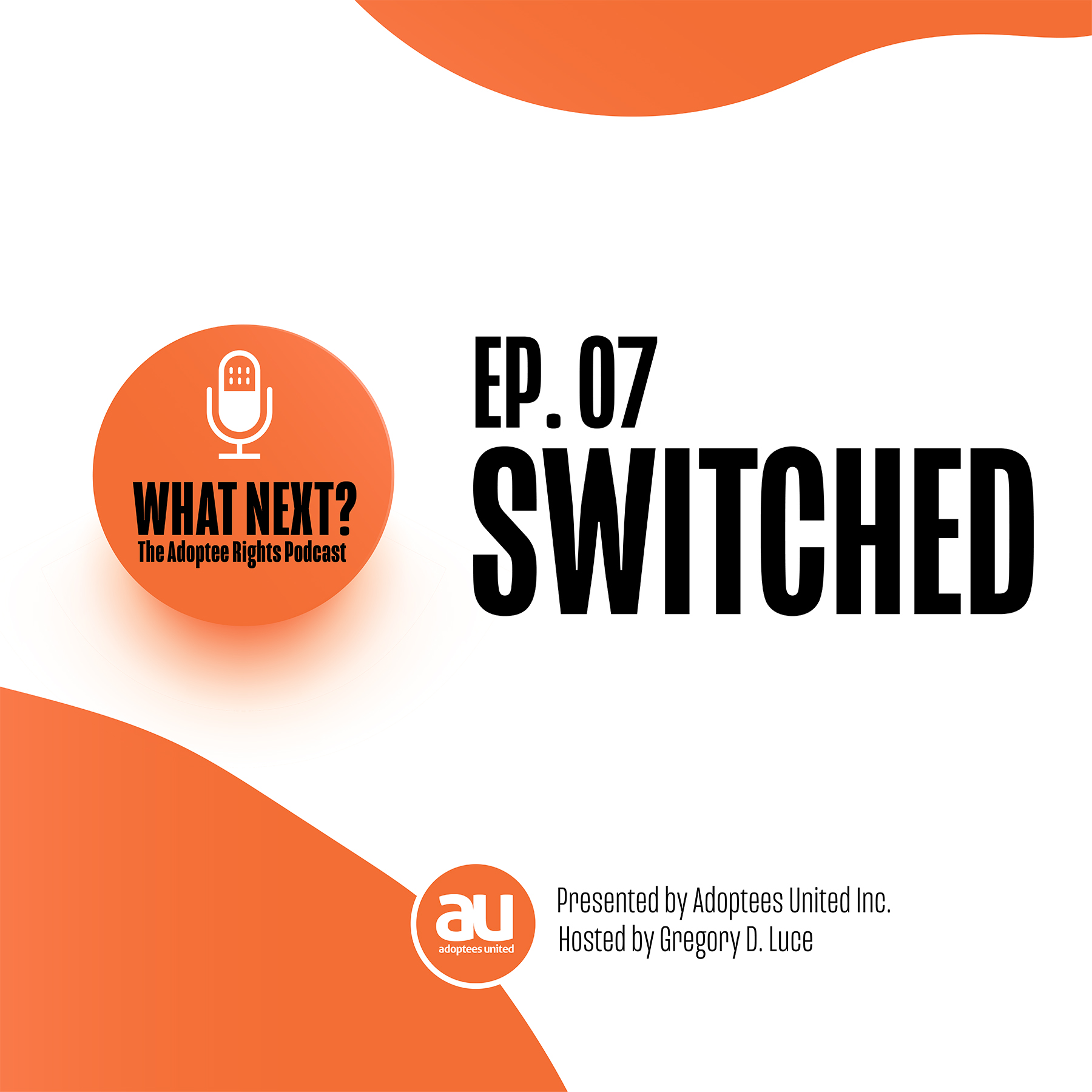 Episode 7: Switched