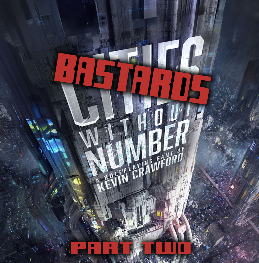 Episode 64 - CITIES WITHOUT NUMBER Part Two