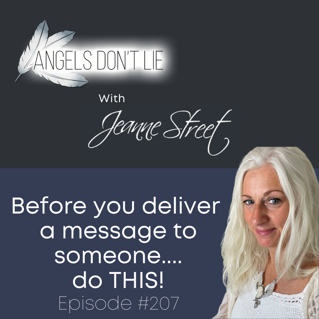 Before you deliver a message to someone- do THIS!