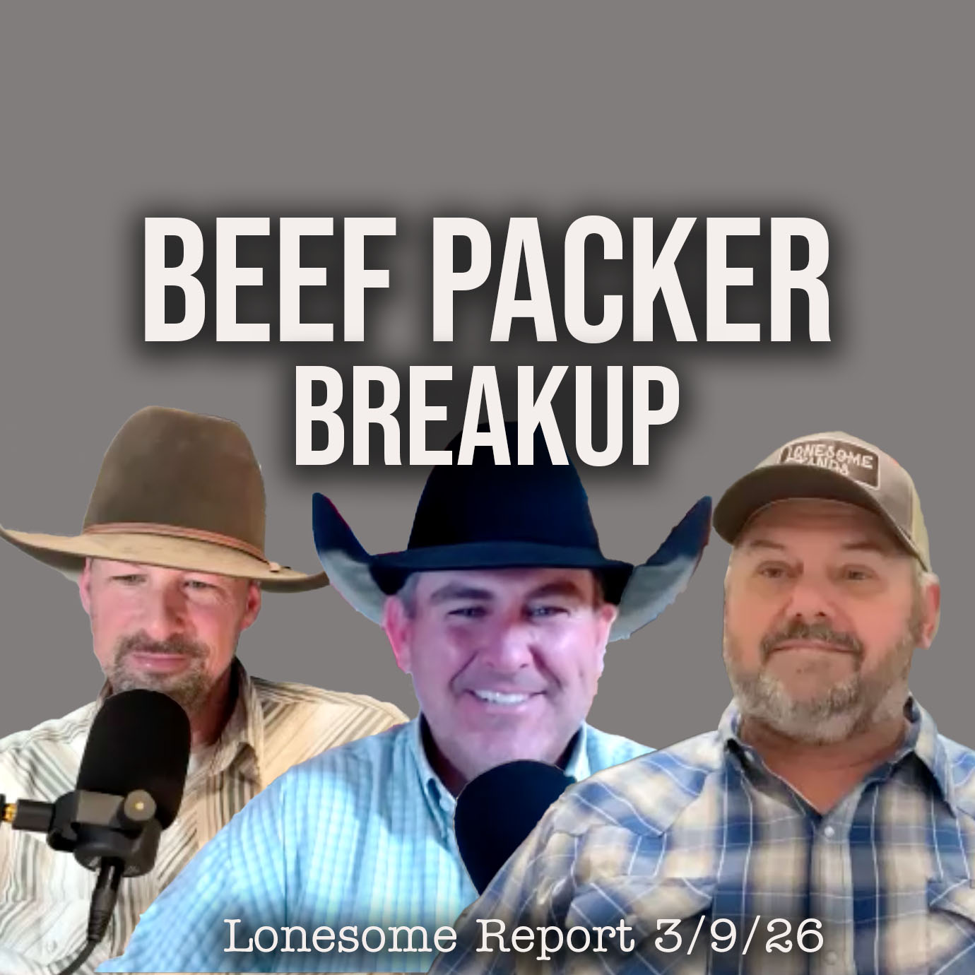 Breaking Up the Beef Packers, What It Looks Like - Lonesome Report - 3/9/26 Breaking Up the Beef Packers, What It Looks Like - Lonesome Report - 3/9/26