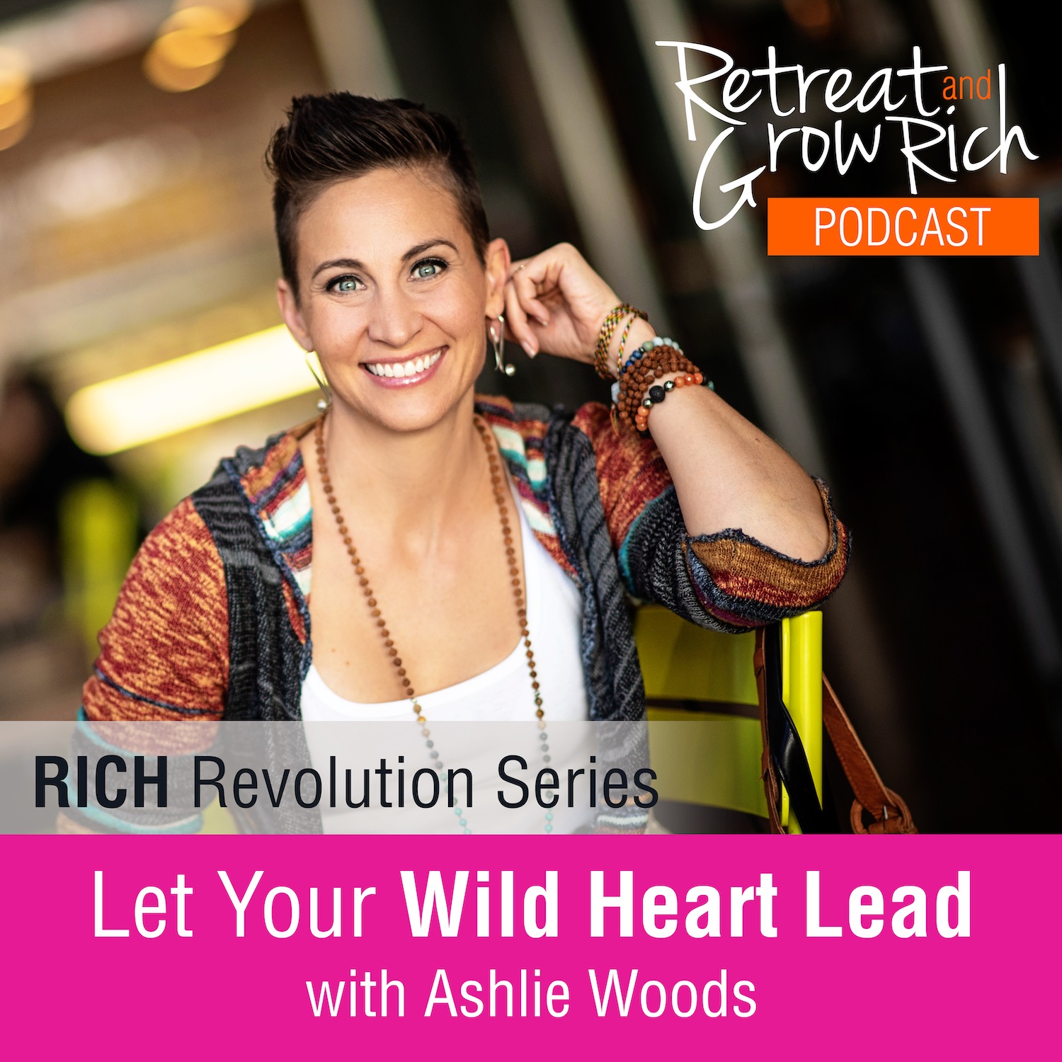 Let Your Wild Heart Lead with Ashlie Woods