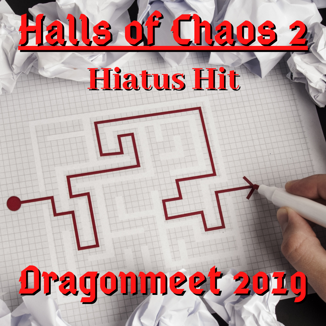 Hiatus Hits: The Halls of Chaos 2