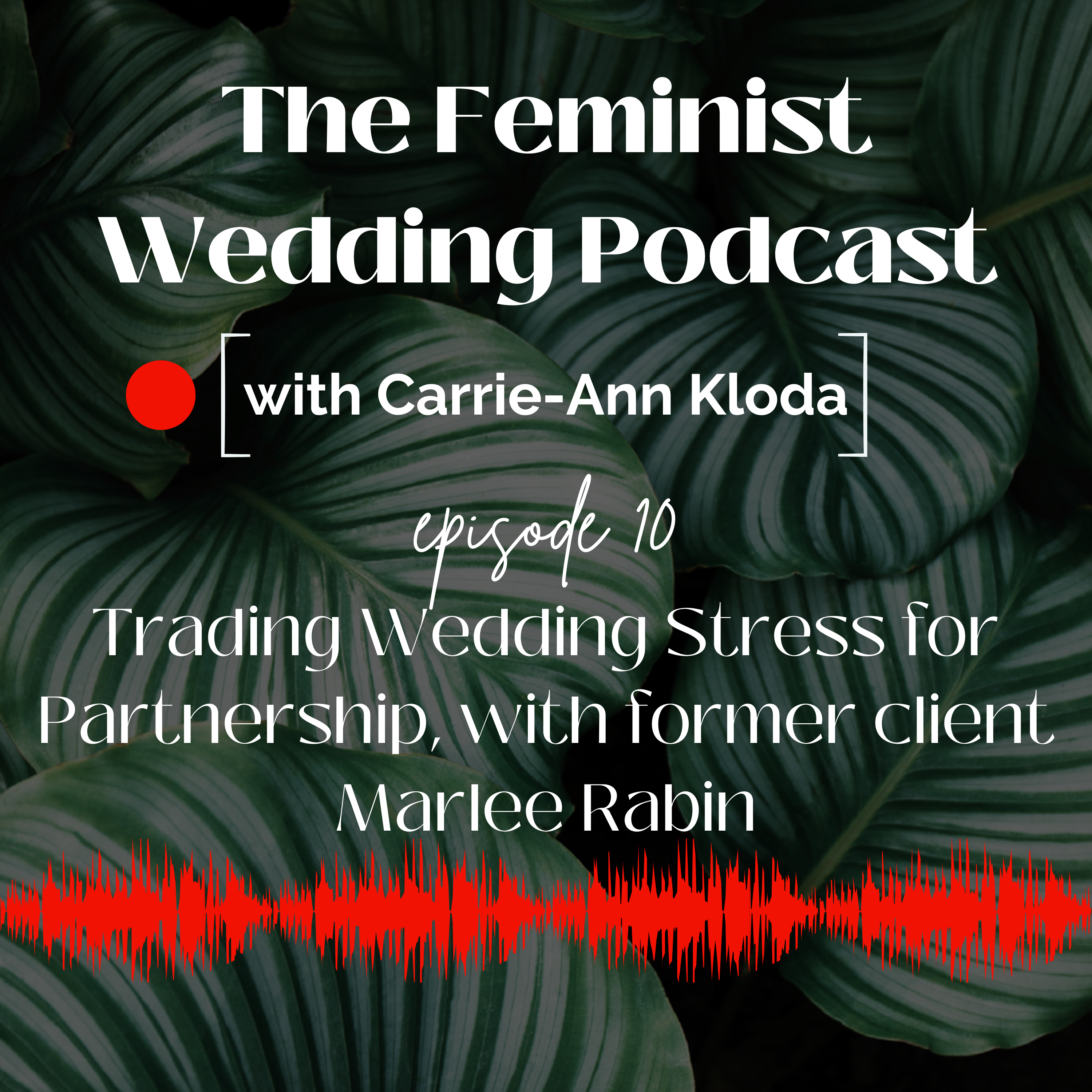 The Feminist Wedding Podcast