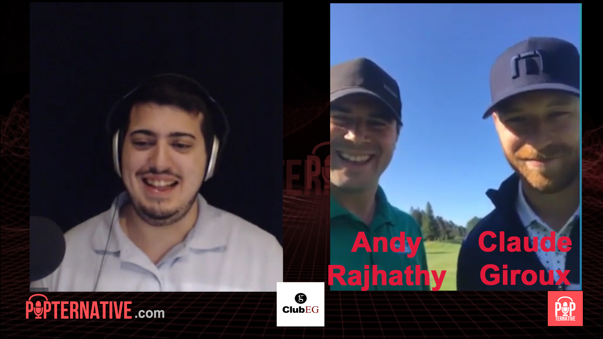 Hockey and Golf Talk with Claude Giroux and Andy Rajhathy from ClubEG