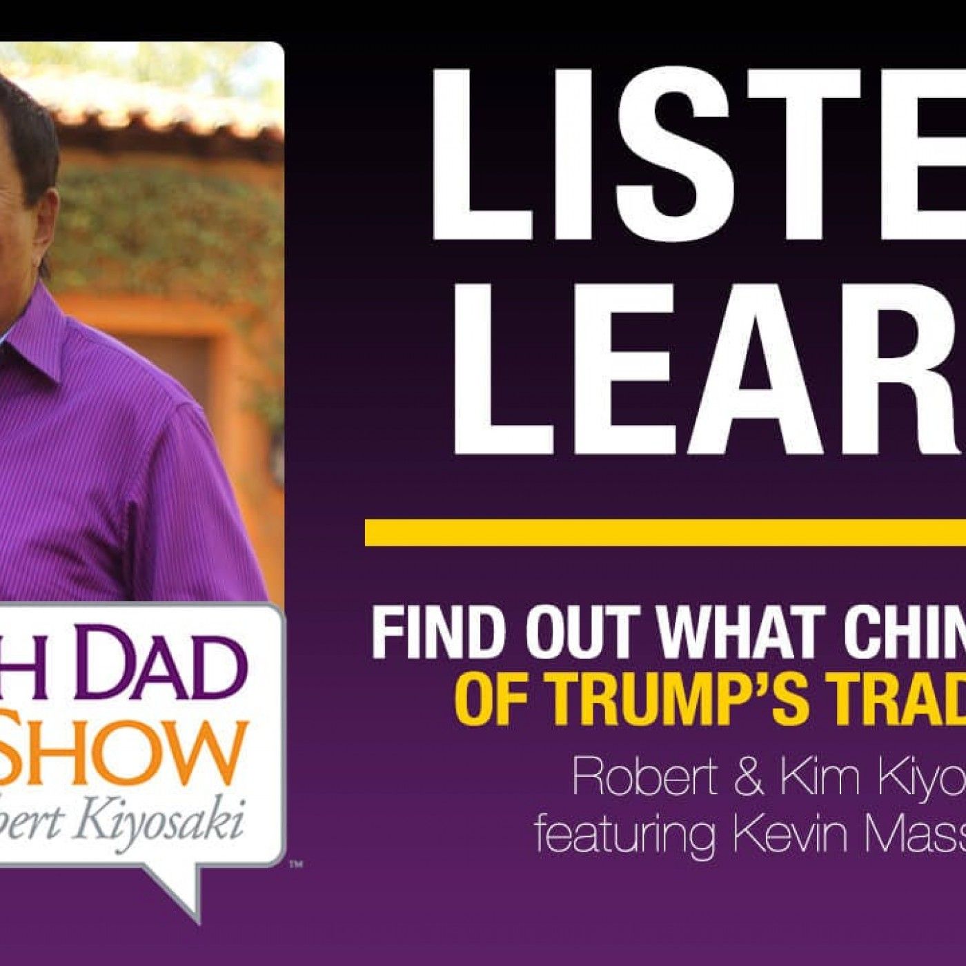 Rich Dad Radio Show: In-Your-Face Advice on Investing, Personal Finance, & Starting a Business