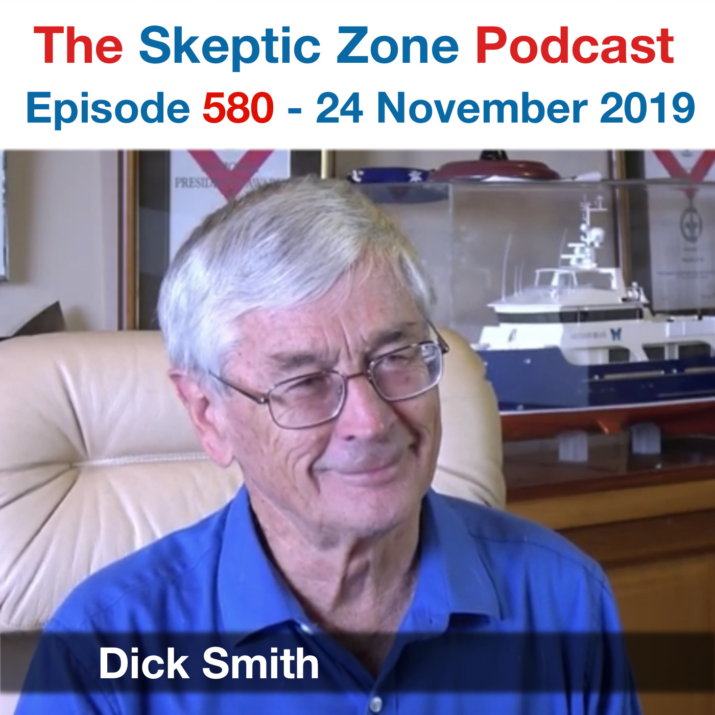 The Skeptic Zone #580 - 24.November.2019