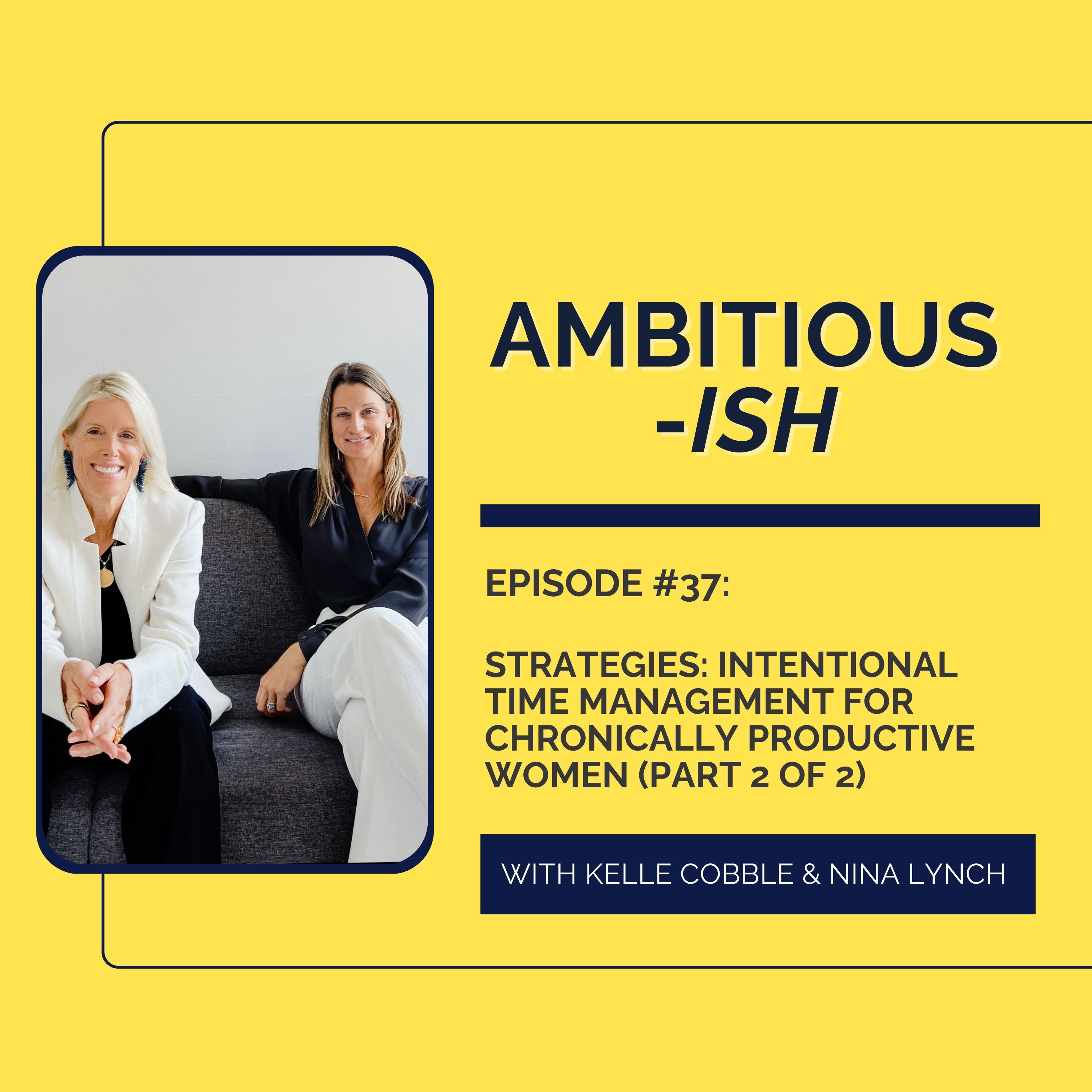 Ambitious-ish: Success Without Burnout for Smart, Driven Women
