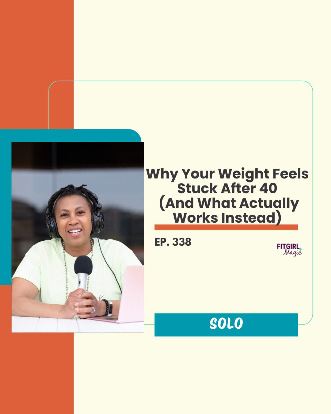 Why Your Weight Feels Stuck After 40 (And What Actually Works Instead)|338 episode artwork