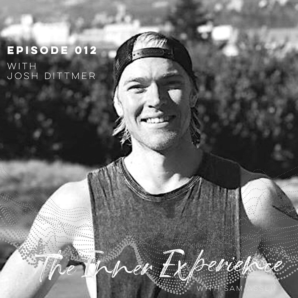 The Inner Experience with Sam Asser