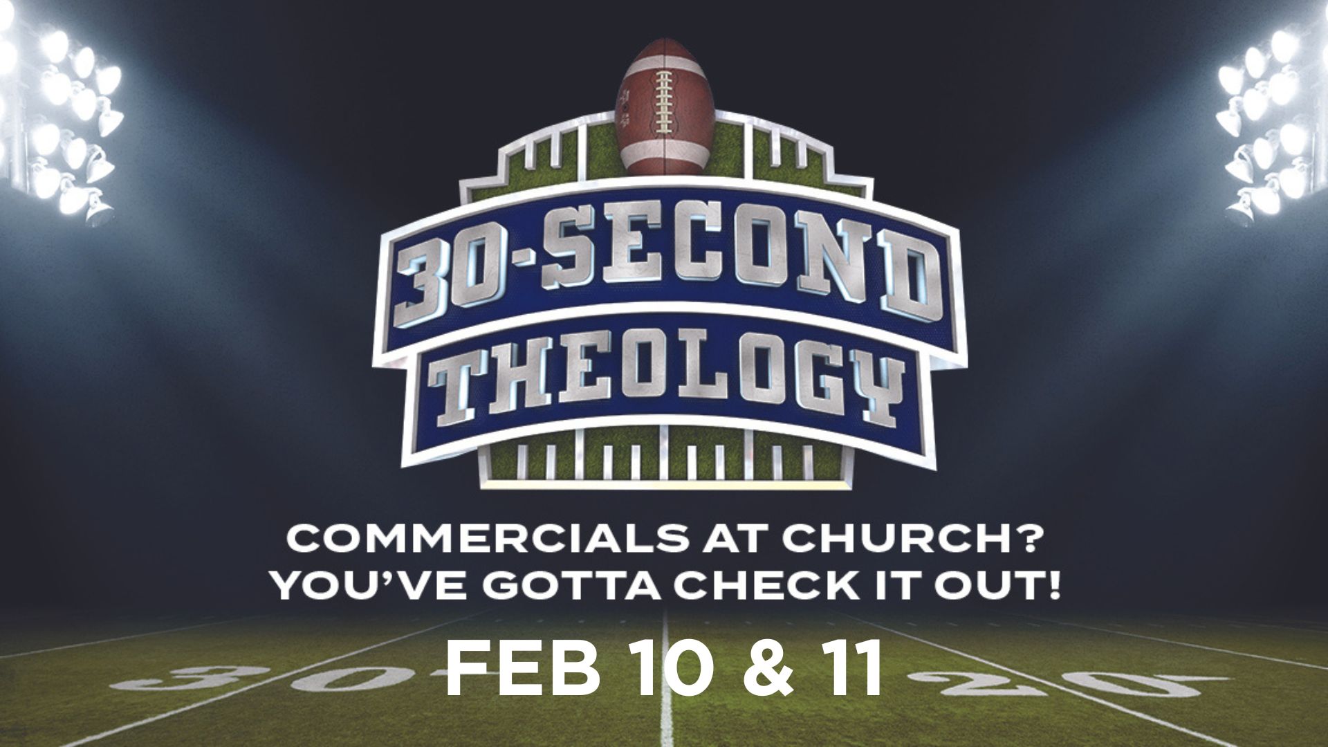 LCC 2-11-24 30-Second Theology