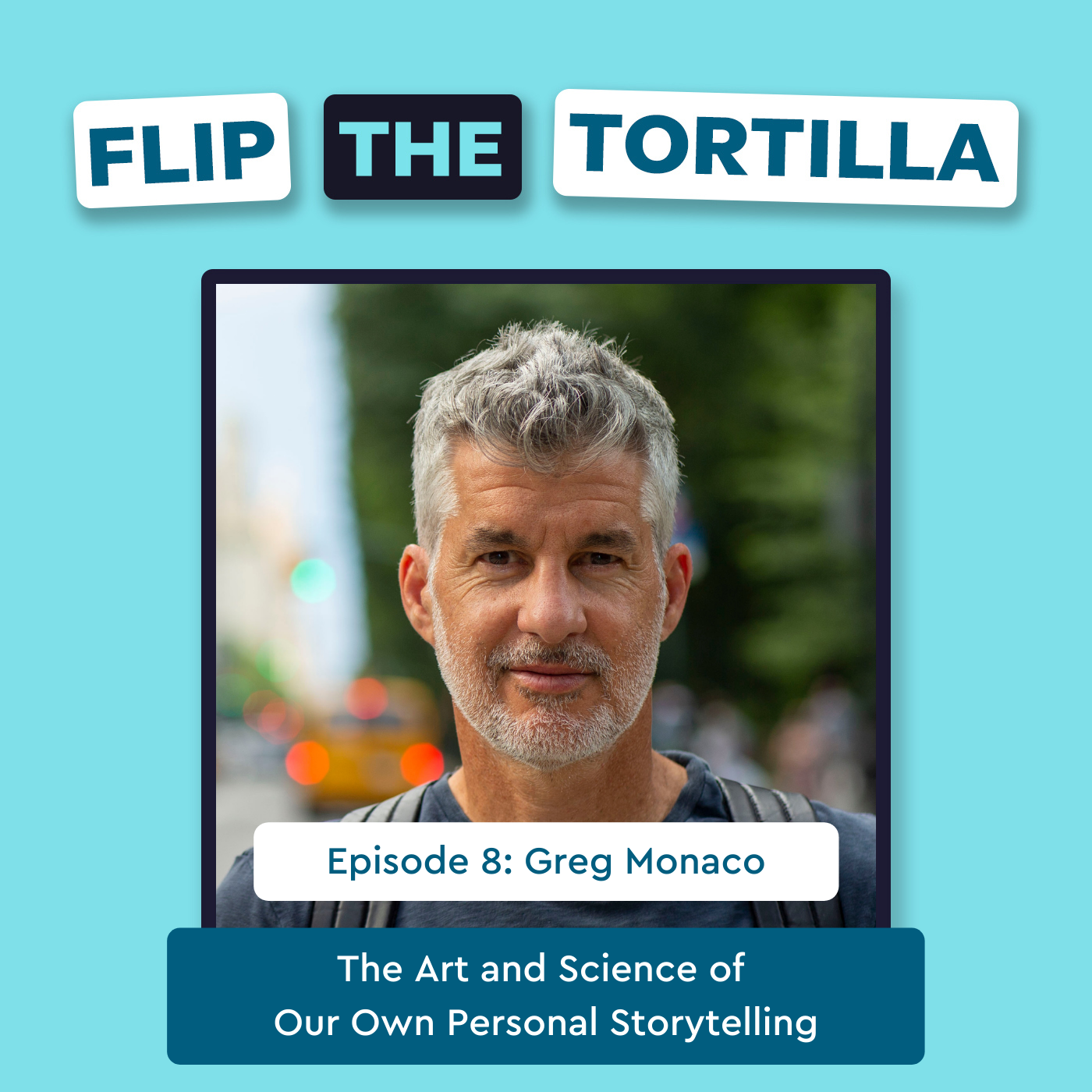 Flip the Tortilla