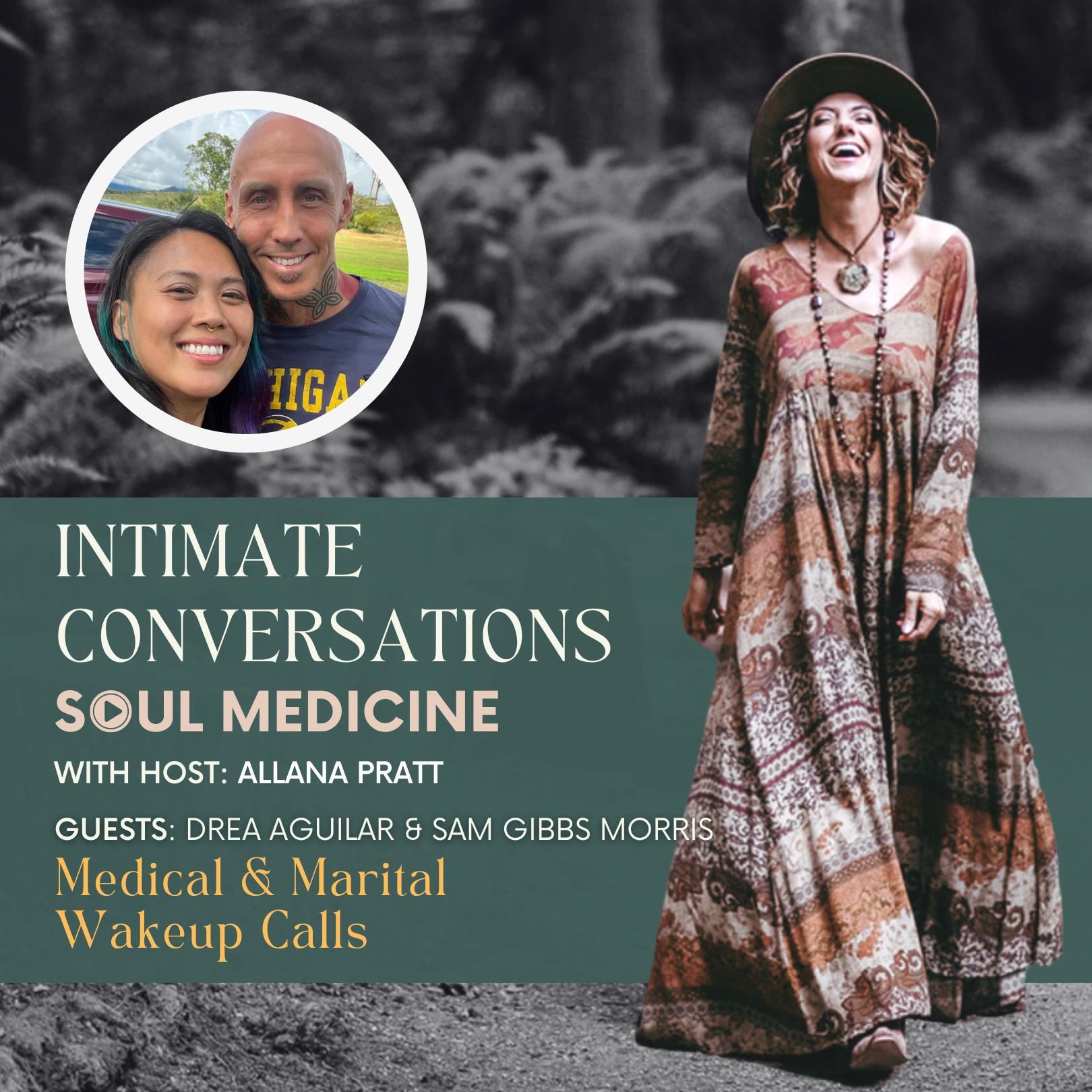 Medical & Marital Wakeup Calls with Drea Aguilar & Sam Gibbs Morris