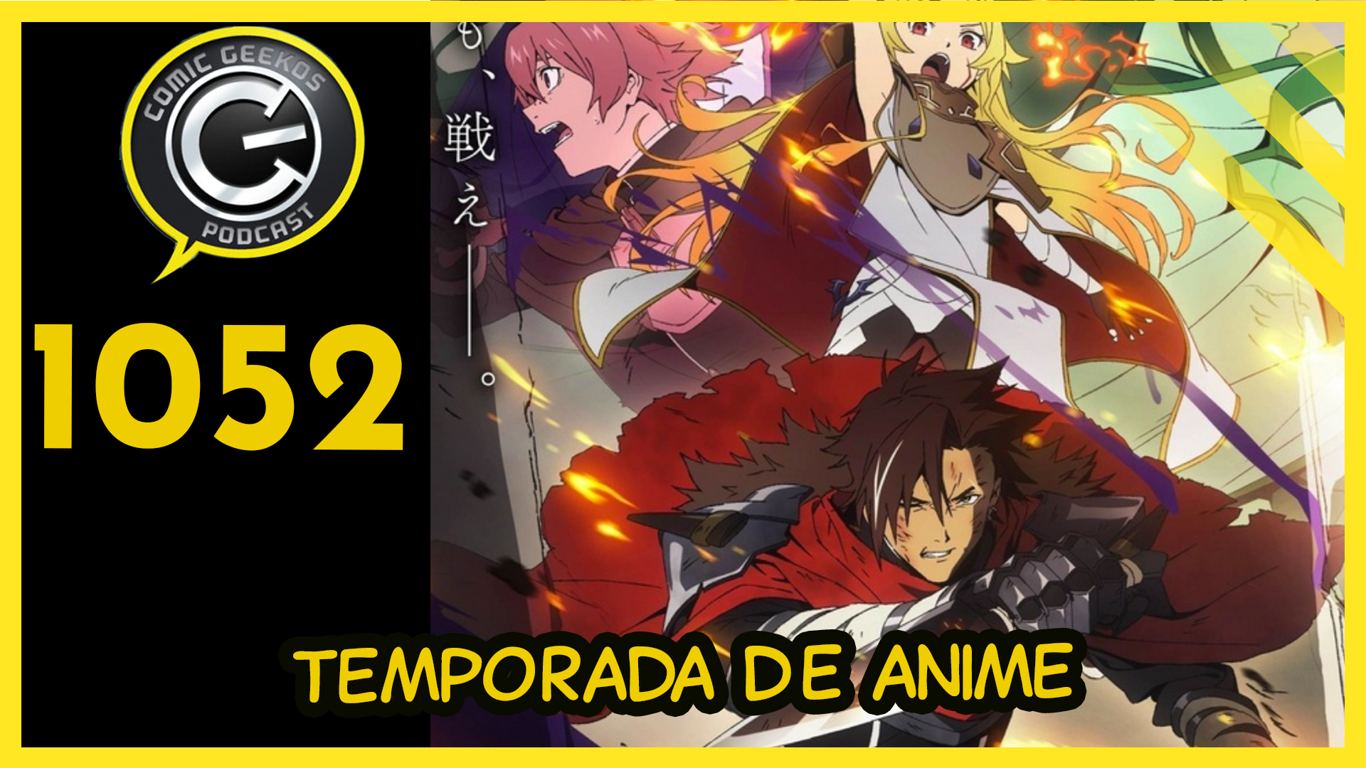 CG1052 - Temporada de Animes