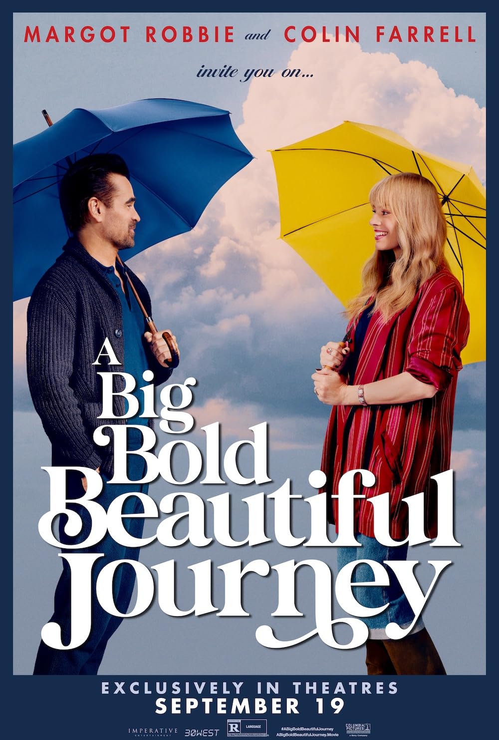 We Love A Big Bold Beautiful Journey