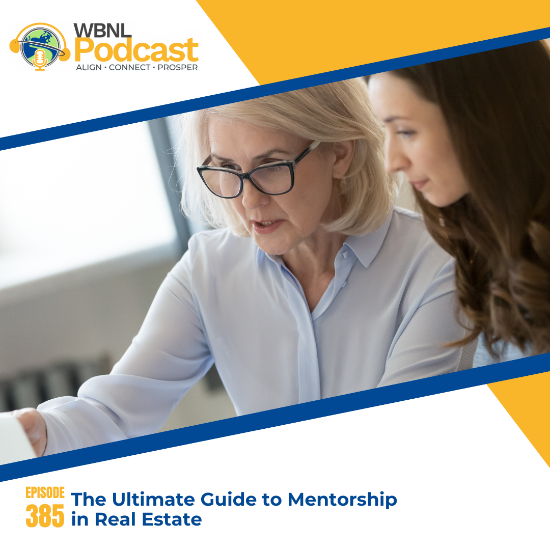 The Ultimate Guide to Mentorship in Real Estate